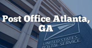 Post Office Atlanta, GA