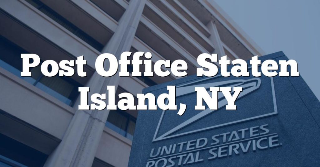 Post Office Staten Island, NY