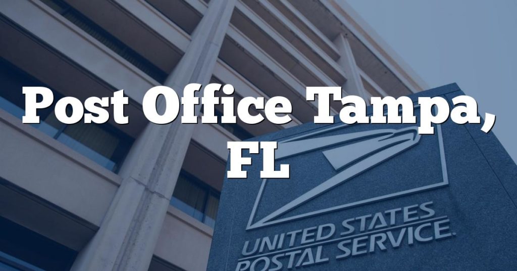 Post Office Tampa, FL