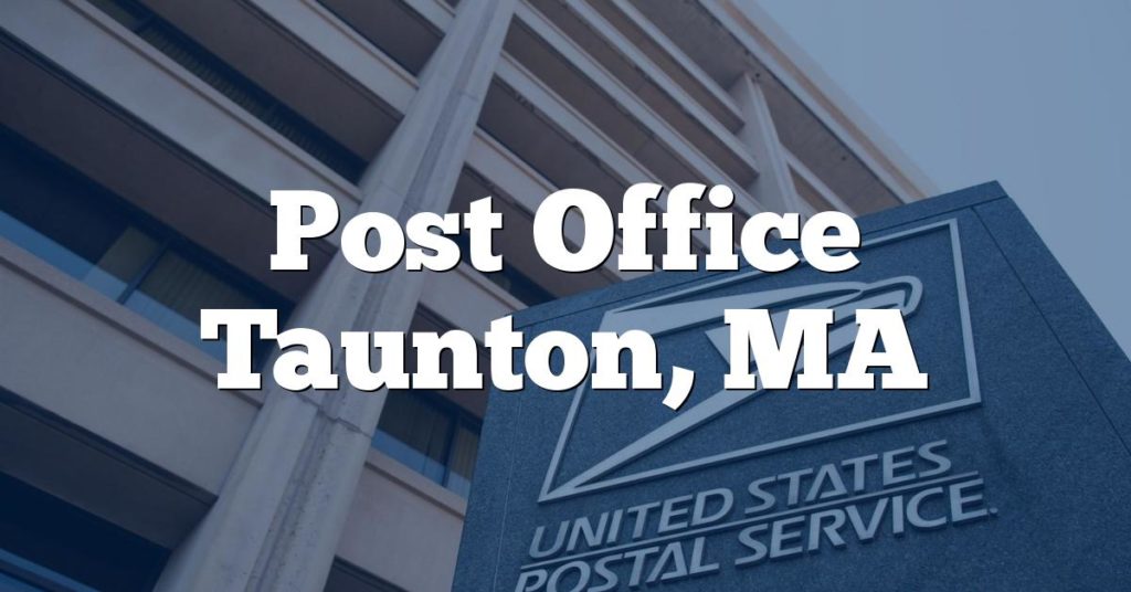 Post Office Taunton, MA